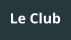 Le Club