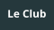 Le Club